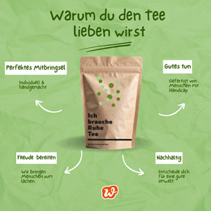 Ich brauch Ruhe Tee - Entspannungstee