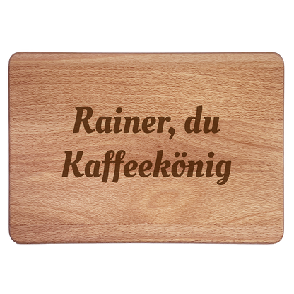 Personalisierte Frühstücksbrettchen: Kaffeekönig